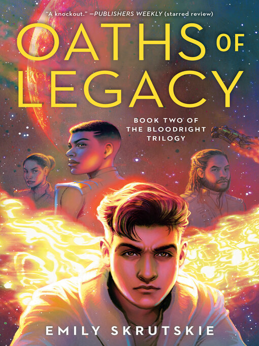 Title details for Oaths of Legacy by Emily Skrutskie - Wait list